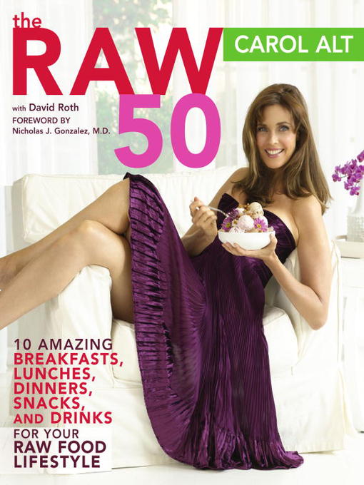 Title details for The Raw 50 by Carol Alt - Available